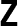 Z